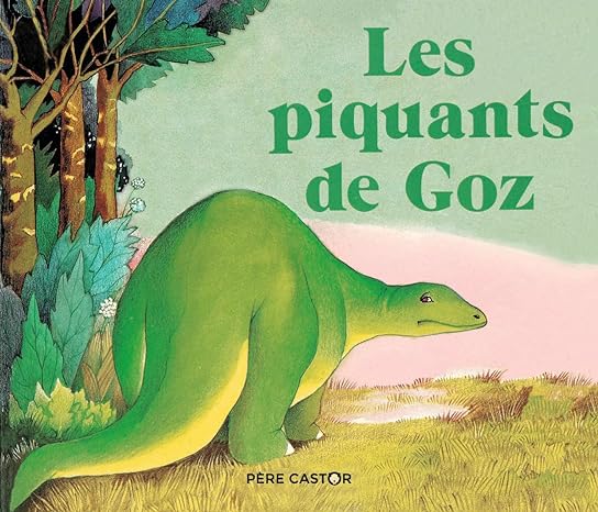 Box 5-9 ans : Les piquants de Goz