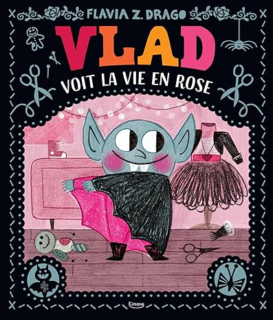 Box 5-9 ans : Vlad voit la vie en rose