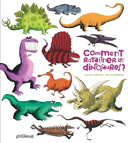 Box 5-9 ans : Comment ratatiner les dinosaures ?