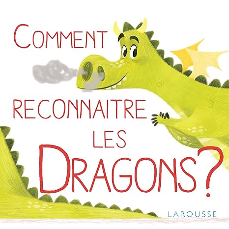 Box 2-4 ans : Comment reconnaitre les dragons ?