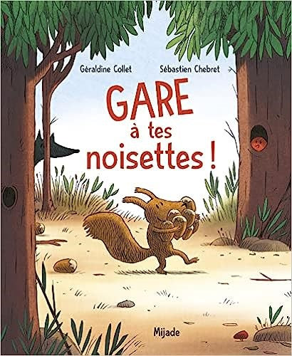 Box 2-4 ans : Gare à tes noisettes