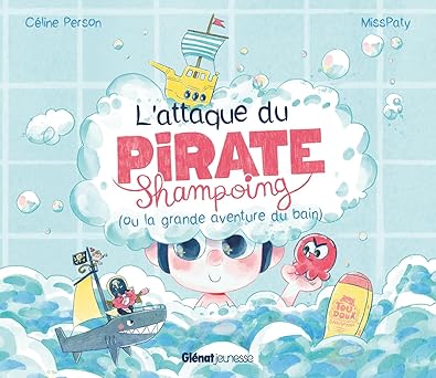 Box 2-4 ans : L'attaque du Pirate shampoing
