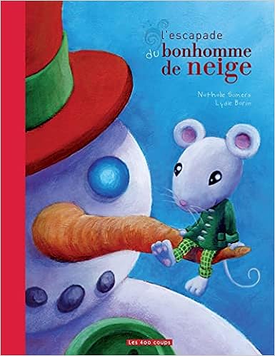 Box 5-9 ans : L'escapade du bonhomme de neige