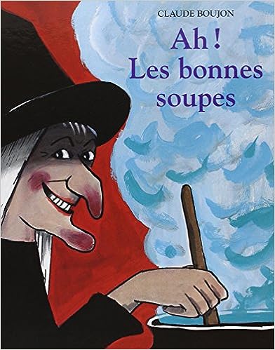 Box 5-9 ans : Ah ! Les bonnes soupes