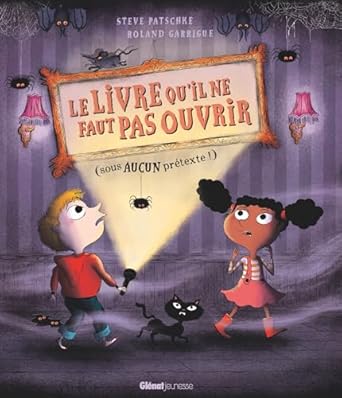 Box 5-9 ans : Le livre qu'il ne faut pas ouvrir