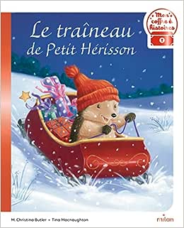Box 2-4 ans : Le traineau de Petit Hérisson