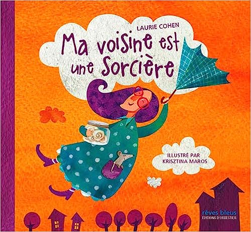 Box 2-4 ans : Ma voisine est une sorcière