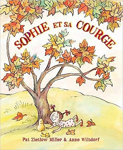 Box 5-9 ans : Sophie et sa courge