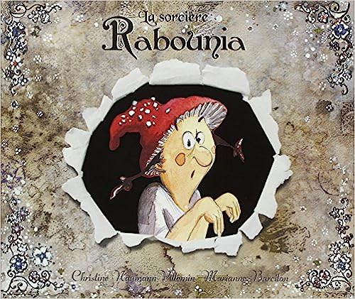 Box 5-9 ans : La sorcière Rabounia