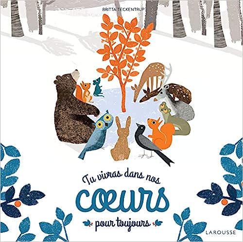 Box 2-4 ans :  Tu vivras dans nos cœurs pour toujours