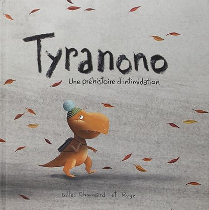 Box 2-4 ans : Tyranono