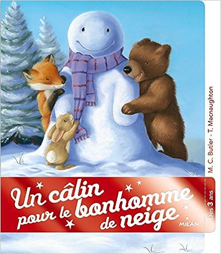 Box 2-4 ans : Un câlin pour le bonhomme de neige