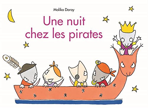 Box 2-4 ans : Une nuit chez les pirates